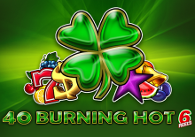 40 Burning Hot 6 Reels